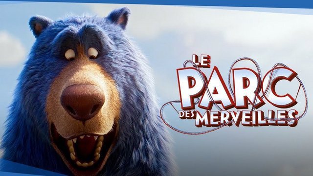 Bande-annonce Du Film D'animation "LE PARC DES MERVEILLES" En VF