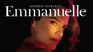 EMMANUELLE (2024) : Bande-annonce du film avec Noémie Merlant