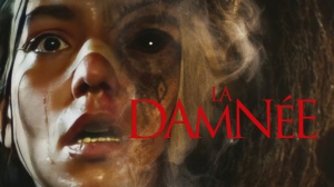 LA DAMNÉE (2024) : Bande-annonce du film d'horreur avec Lina El Arabi